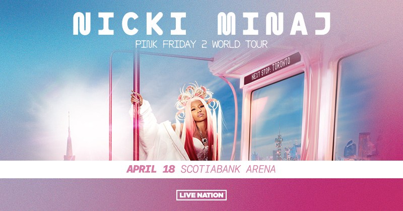 NICKI MINAJ is coming to Scotiabank Arena! - Vimarsana News